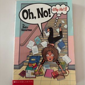 Oh No Why Me Book scholastic chapter story kids children emotions children gifts